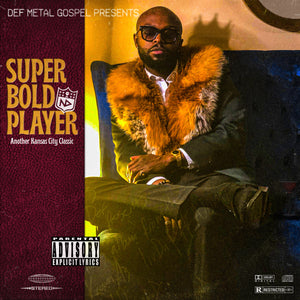 Irv Da PHENOM! SUPER BOLD PLAYER DIGITAL ALBUM DOWNLOAD